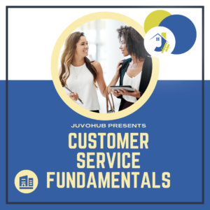 A graphic with a split blue and white background titled "JuvoHub Presents Customer Service Fundamentals." The center features a circular image of two professional women smiling and conversing while holding a notebook and a digital tablet, accompanied by the JuvoHub logo and an office icon.
