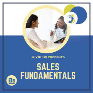 An image with a dark blue and white background block design features a central circular photograph of two women seated at a table engaged in conversation, one holding a tablet. The text "JUVOHUB PRESENTS" is displayed in small lettering above the larger words "SALES FUNDAMENTALS". A stylized house and circular JuvoHub logo are visible in the top right, while a small building icon occupies the bottom left corner.